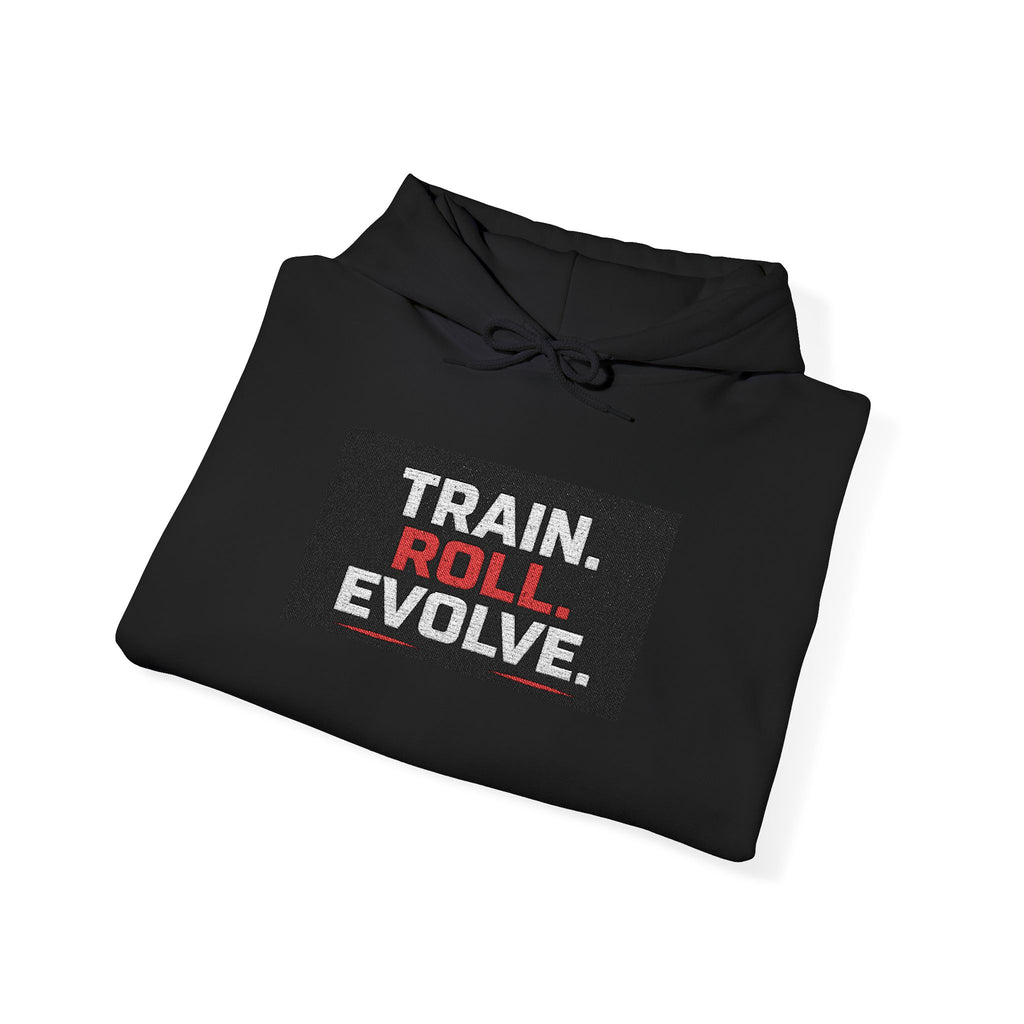 Train. Roll. Evolve. Hoodie — Motivational Fitness Hoodie